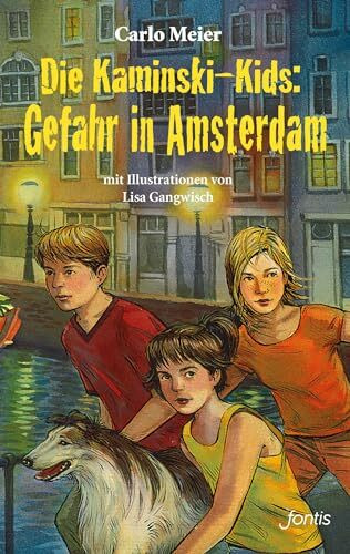 Die Kaminski-Kids: Gefahr in Amsterdam (Die Kaminski-Kids (TB): Taschenbuchausgaben)