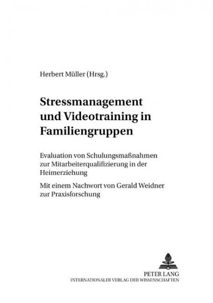 Stressmanagement und Videotraining in Familiengruppen