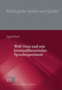 Wolf Haas und sein kriminalliterarisches Sprachexperiment