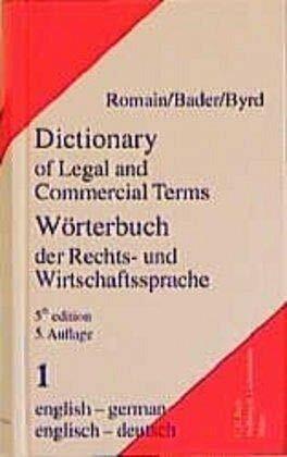 Wörterbuch der Rechts- und Wirtschaftssprache, Englisch, 2 Bde., Tl.1, Englisch-Deutsch Wörterbuch der Rechts- und Wirtschaftssprache, Englisch, 2 Bde., Tl.1, Englisch-Deutsch