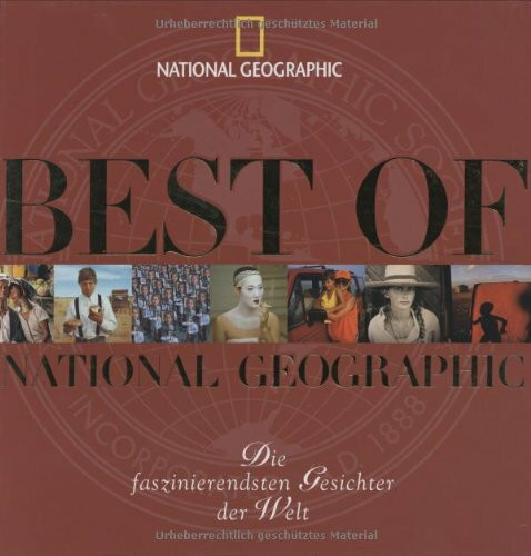 Best Of National Geographic: Die faszinierendsten Gesichter der Welt