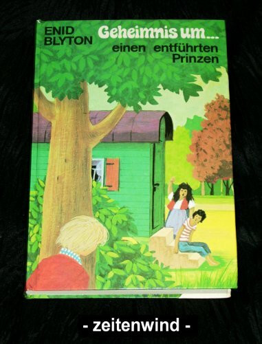 Geheimnis um...einen entführten Prinzen