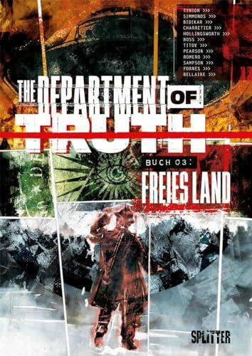 The Department of Truth. Band 3: Freies Land