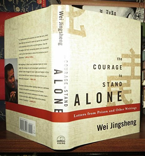 The Courage to Stand Alone: Letters from Prison and Other Writings