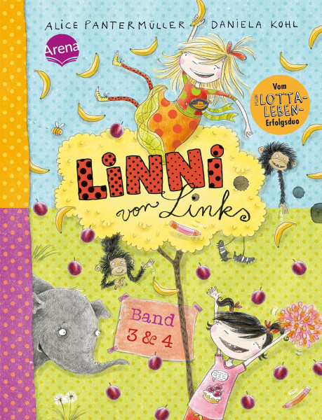 Linni von Links (Band 3 und 4): Zwei witzig-turbulente Alltagsabenteuer ab 8 Jahren vom „Mein-Lotta-Leben“-Duo Alice Pantermüller und Daniela Kohl