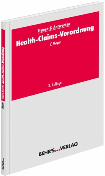 Health-Claims-Verordnung: Fragen & Antworten