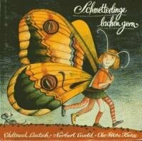 Schmetterlinge lachen gern