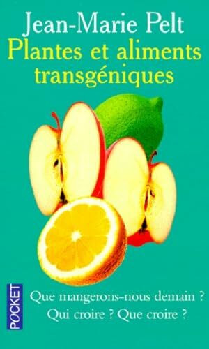 Plantes et aliments transgéniques