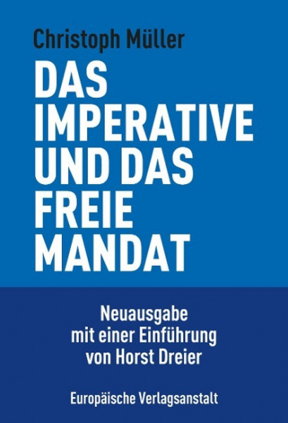 Das imperative und das freie Mandat