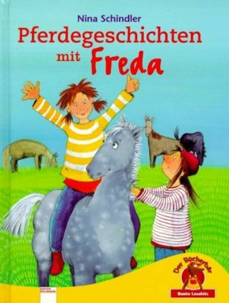 Pferdegeschichten mit Freda (Bunte Lesehits)