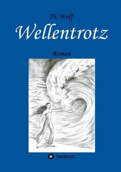 Wellentrotz