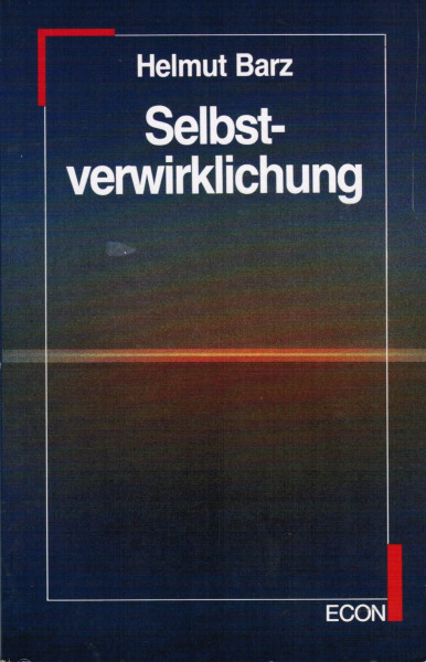 Selbstverwirklichung. ( ECON Lebenshorizonte).