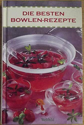 Die besten Bowlen-Rezepte.