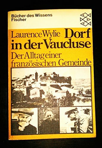 Dorf in der Vaucluse - Der Alltag einer französischen Gemeinde