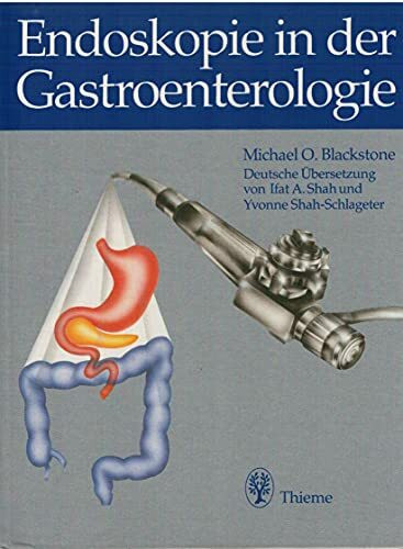 Endoskopie in der Gastroenterologie