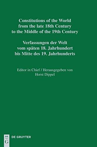 Constitutional Documents of France, Corsica and Monaco 1789–1848 (Constitutions of the World from the late 18th Century to the Middle of the 19th Century)