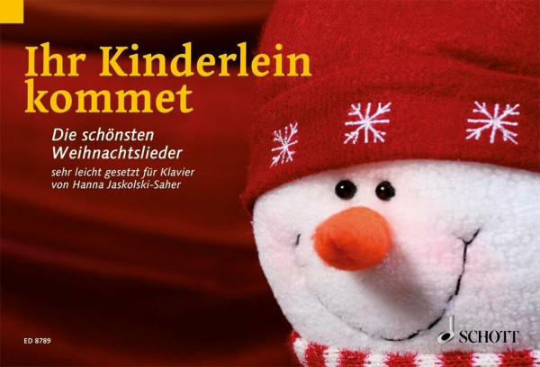 Ihr Kinderlein kommet: Die schönsten Weihnachtslieder sehr leicht gesetzt. Klavier.