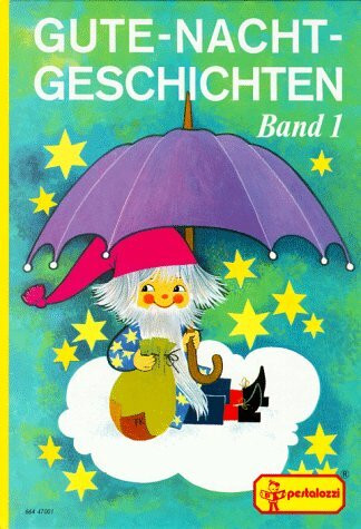 Gute-Nacht-Geschichten, Bd.1