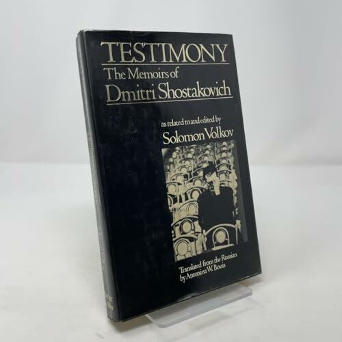 Testimony: The Memoirs of Dmitri Shostakovich