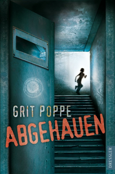 Abgehauen: Berührende Aufarbeitung deutsch-deutscher Zeitgeschichte (Weggesperrt, Band 2)