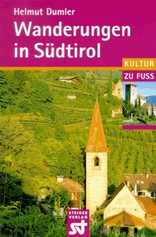 Wanderungen in Südtirol