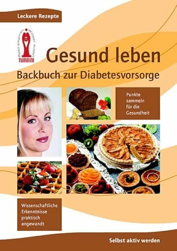 Backbuch zur Diabetesvorsorge: "Gesund Leben"