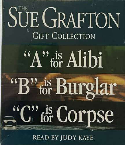 Sue Grafton Gift Collection: A Is for Alibi / B Is for Burglar / C Is for Corpse