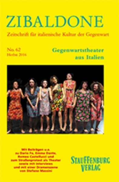 Zibaldone Heft 62 / Herbst 2016. Gegenwartstheater aus Italien