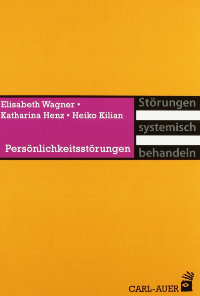 Persönlichkeitsstörungen (Störungen systemisch behandeln)