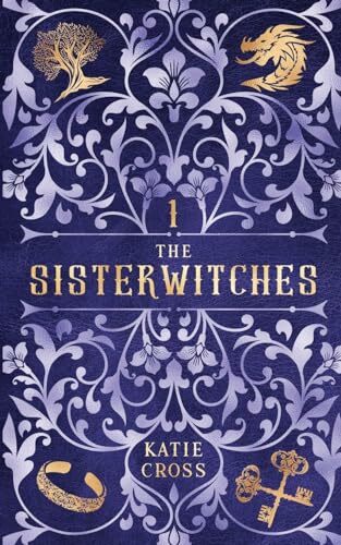 The Sisterwitches Book 1 The Sisterwitches Book 1