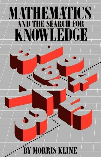 Mathematics and the Search for Knowledge