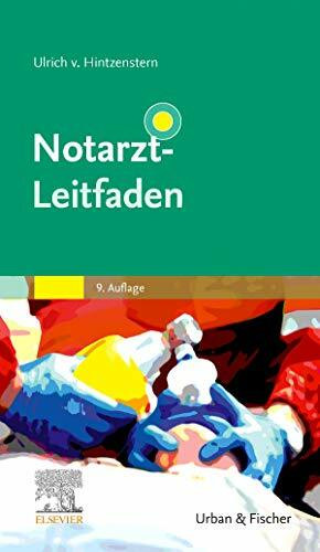 Notarzt-Leitfaden (Klinikleitfaden)