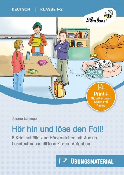 Hör hin und löse den Fall: 8 Kriminalfälle zum Hörverstehen mit Audios, Lese texten und differenzierten Aufgaben für Klasse 1-2