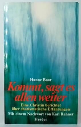 Kommt, sagt es allen weiter