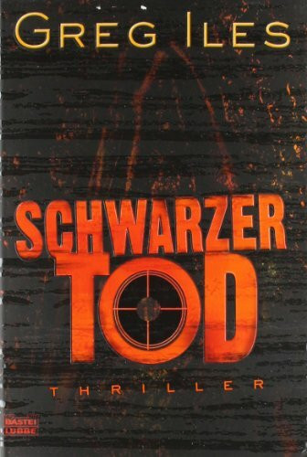 Schwarzer Tod: Thriller (Allgemeine Reihe. Bastei Lübbe Taschenbücher)