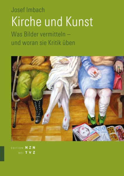 Kirche und Kunst: Was Bilder vermitteln – und woran sie Kritik üben
