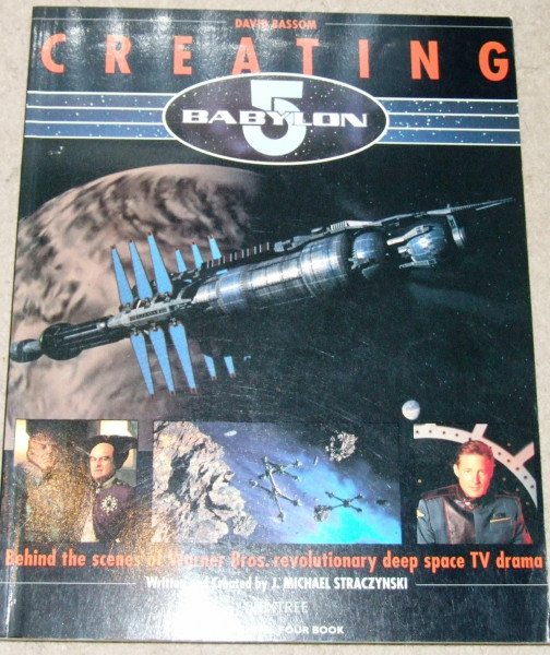 Creating Babylon 5: Behind the scenes of Warner Bros. revolutionary deep space TV drama