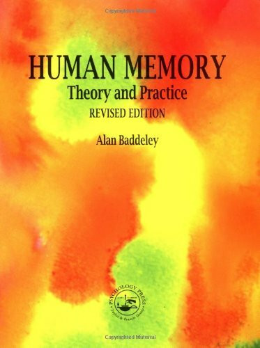Psychology Press Human Memory, Theory And Practice