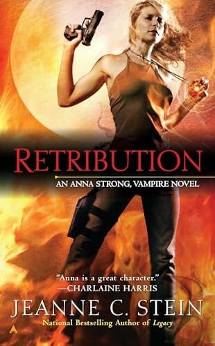 Retribution: An Anna Strong, Vampire Novel