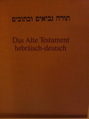 Das Alte Testament hebräisch - deutsch. Biblia Hebraica. Revidierte Fassung 1964.