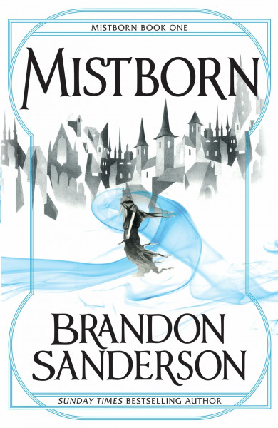 Mistborn: Mistborn Book One