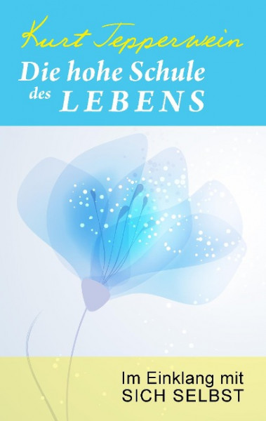 Die hohe Schule des Lebens