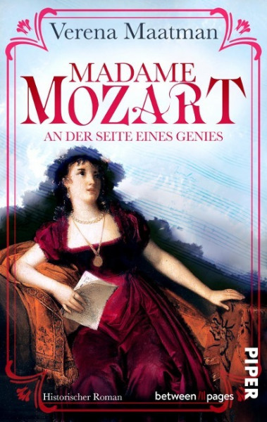 Madame Mozart. An der Seite eines Genies