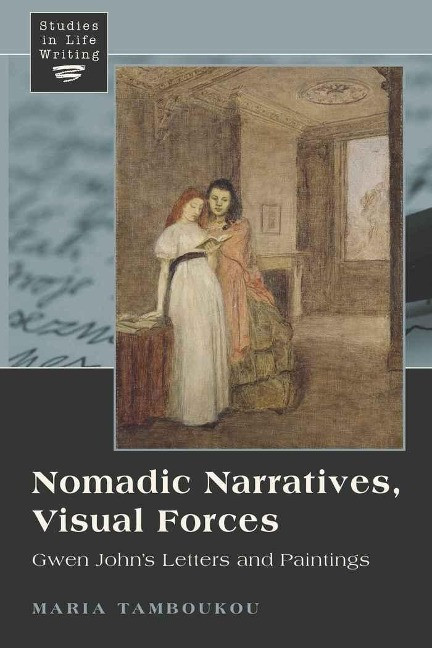 Nomadic Narratives, Visual Forces - Tamboukou, Maria