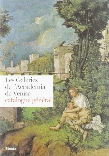Guida gr. Galleria dell'Accademia 2009. Ediz. francese (Soprint. beni art. e stor. di Venezia)