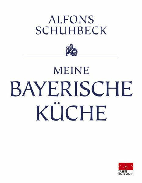 Meine bayerische Küche