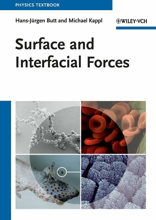 Surface and Interfacial Forces Surface and Interfacial Forces