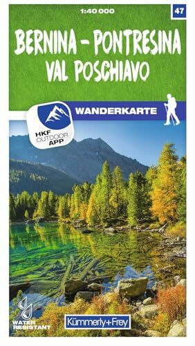 Kümmerly+Frey Wanderkarte 47 Bernina, Pontresina, Val Poschiavo 1:40.000: Mit Val Poschiavo. Wetterfest, matt laminiert und mit free Download