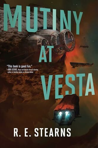 Mutiny at Vesta (Volume 2) (Shieldrunner Pirates, Band 2)