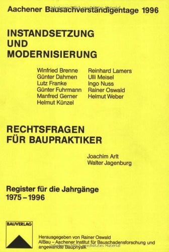 Aachener Bausachverständigentage, 1996: Rechtsfragen für Baupraktiker